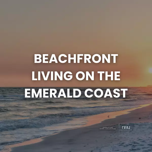 Discover Beachfront Living on the Emerald Coast