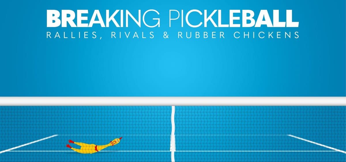 Cover image of the pickleball show titled 'Breaking Pickleball,' with the subtitle 'Arizona Pickleball League Shines in New Amazon Prime Docuseries.'