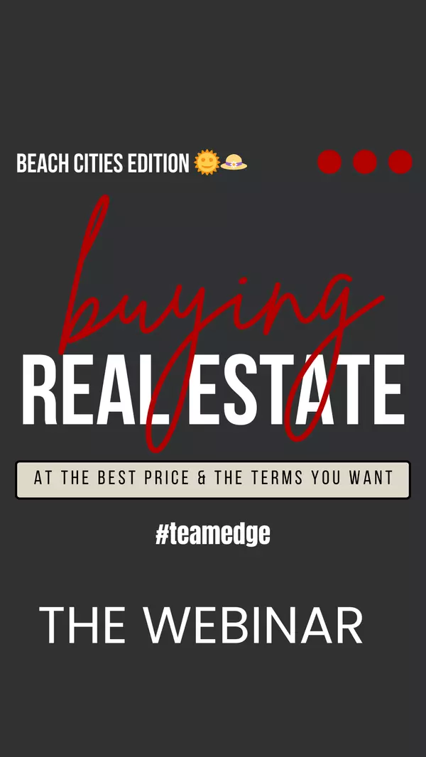 8 Steps To Buying A Home In The Beach Cities Of Los Angeles