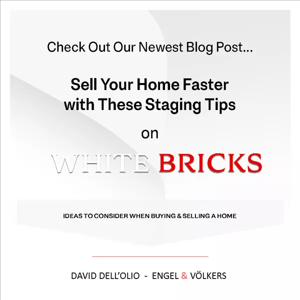 Sell Your Home Faster with These Staging Tips,David Dell'Olio