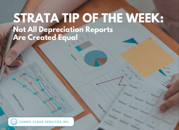 Strata Tip of the Week - Not All Depreciation Reports Are Created Equal