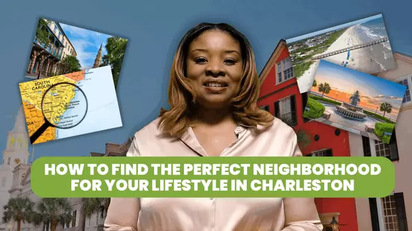 feature image of How to Find the Perfect Neighborhood for Your Lifestyle in Charleston