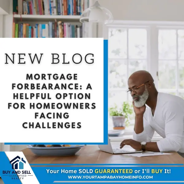 Mortgage Forbearance: A Helpful Option for Homeowners Facing Challenges,Ernest Van Glahn