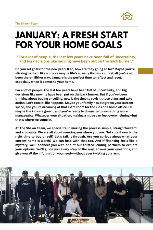 January: A fresh start for your home goals!,The Shawn Team Of Real Brokerage