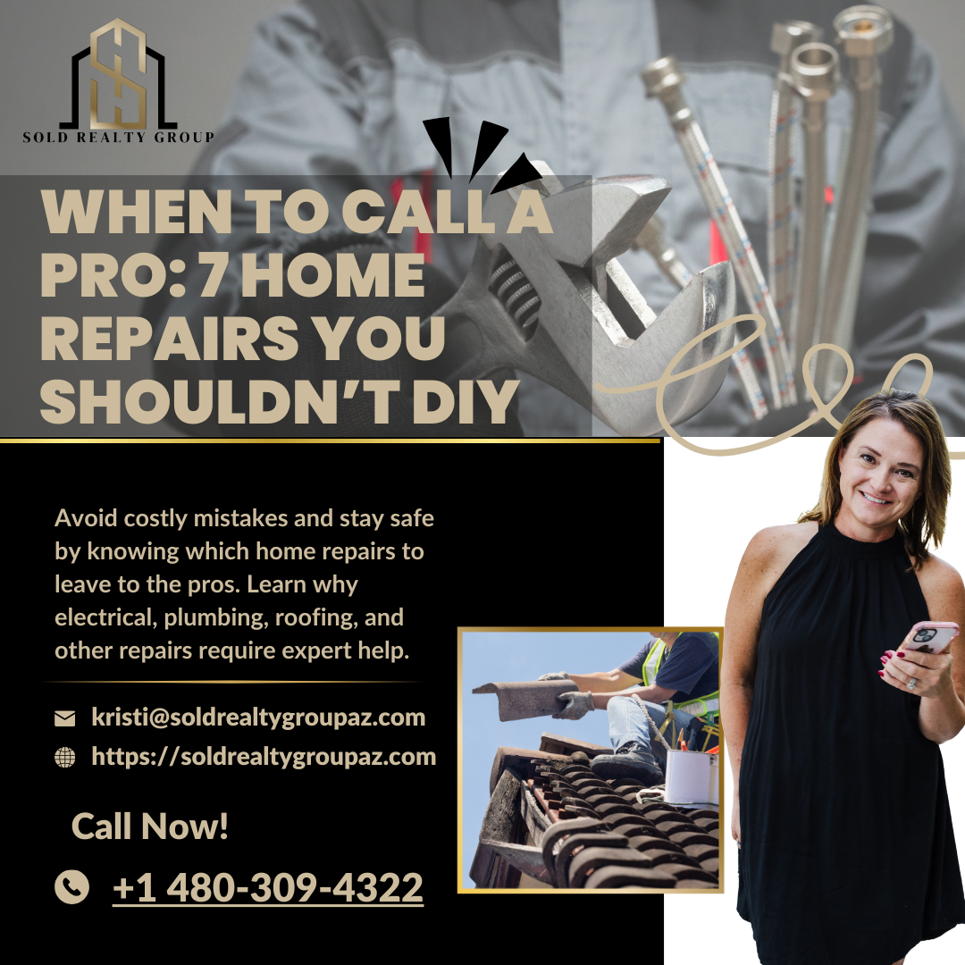 When to Call a Pro: 7 Home Repairs You Shouldn’t DIY