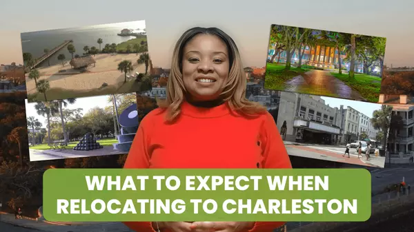 What to Expect When Relocating to Charleston: The Complete Guide 