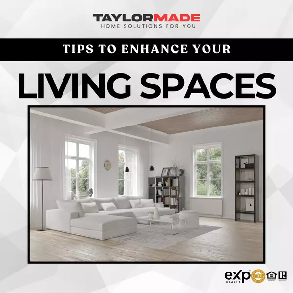 6 Essential Tips to Enhance your Living Space