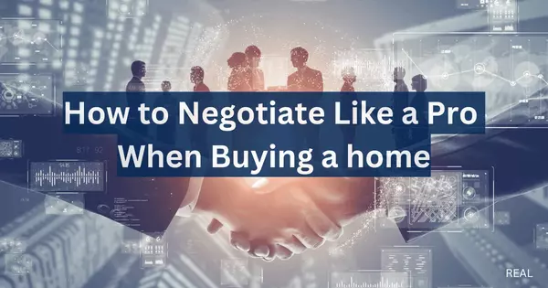 How to Negotiate Like a Pro When Buying a Home