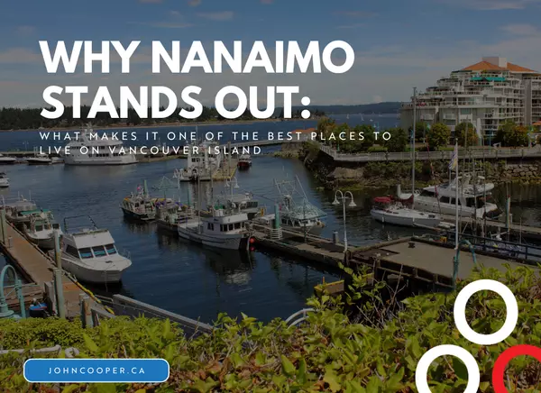 Why Nanaimo Stands Out: What Makes it One of the Best Places to Live on Vancouver Island