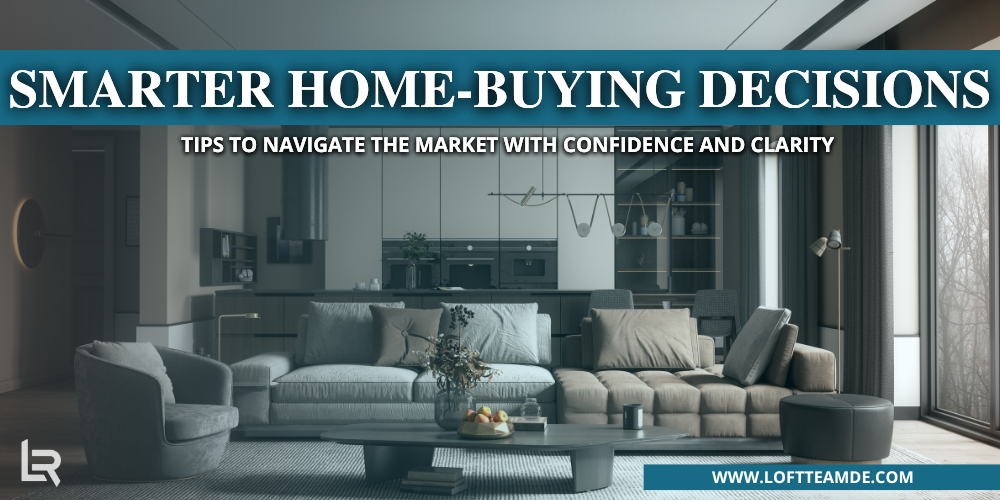 Smarter Home-Buying Decisions