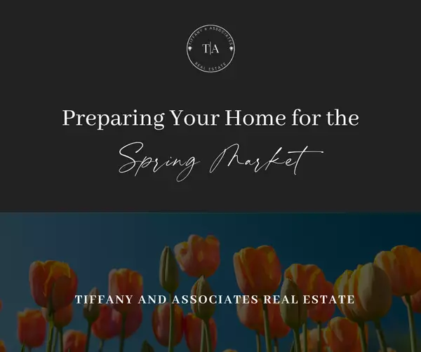 Preparing Your Home for the Spring Market