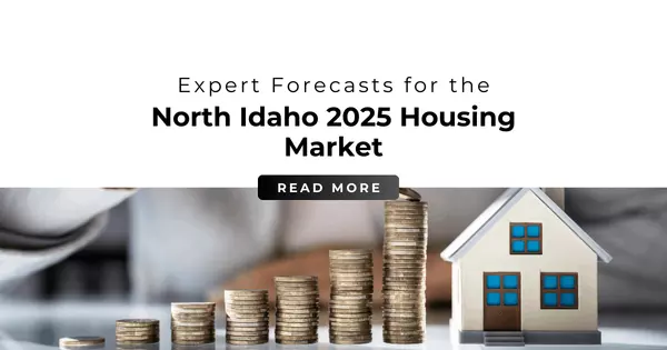 Expert Forecasts for North Idaho’s 2025 Housing Market