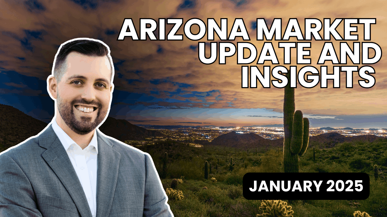 Arizona Housing Market Update: Key Trends & Insights for January 2025