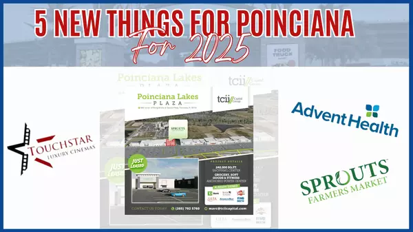 5 New Things For Poinciana For 2025,Bernard Jackson