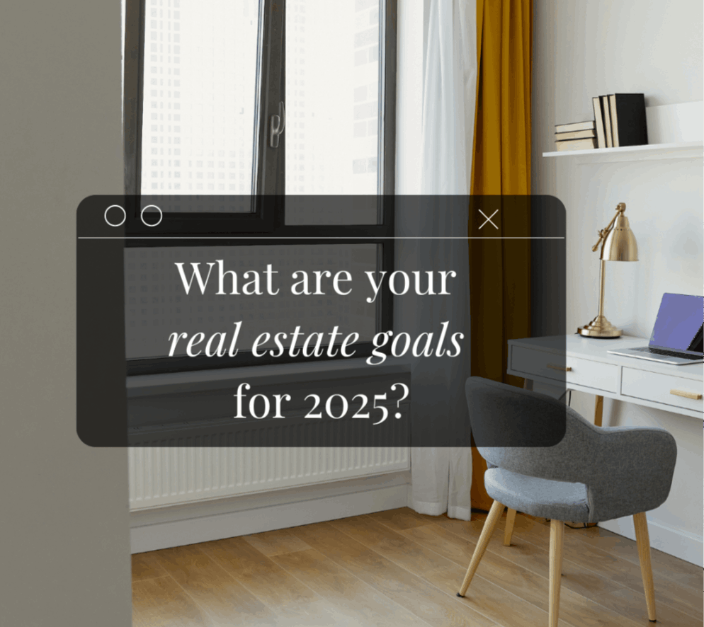 What are you real estate goals in 2025? The Zack Grimmer Group, Powered by Real