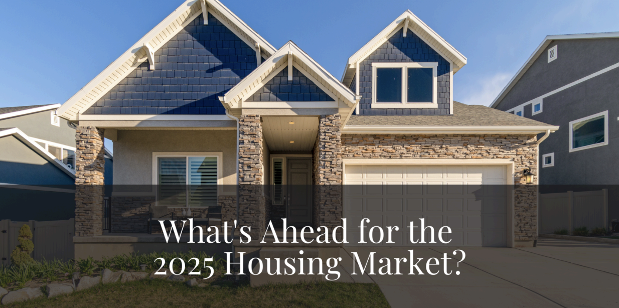 What's Ahead for the 2025 Housing Market? The Zack Grimmer Group, Powered by Real.