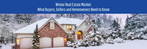 Winter Real Estate Tips for Buyers, Sellers and Homeowners,New Heights KC