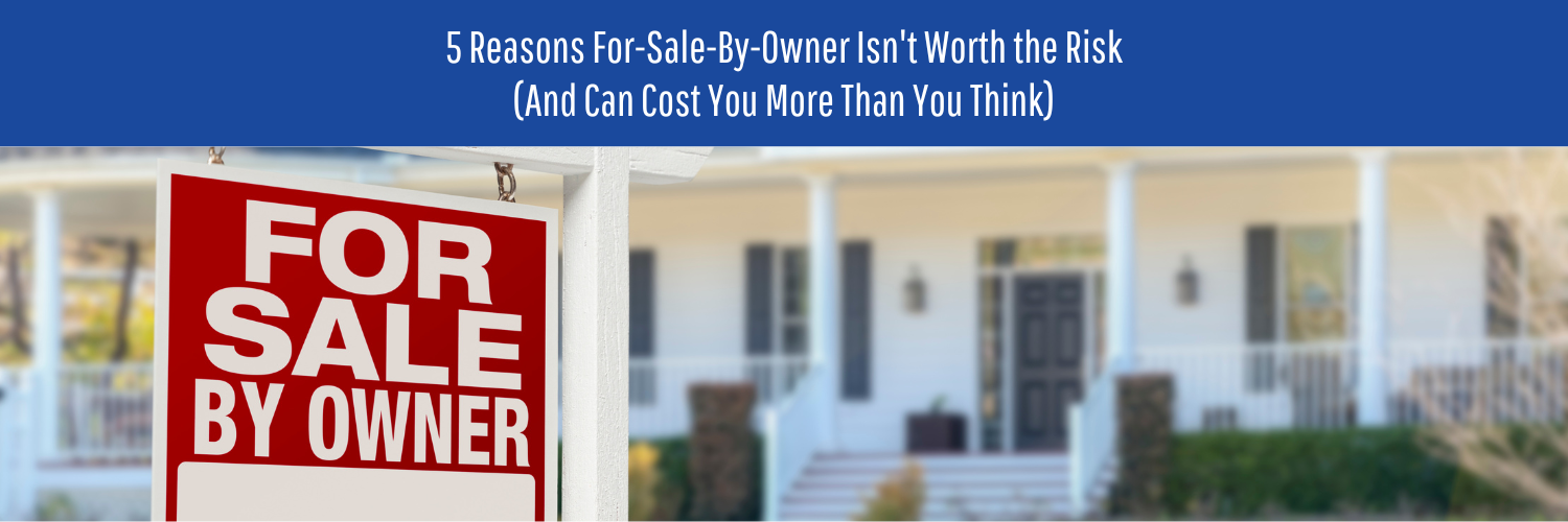 Red "For Sale by Owner" sign in front of a light-colored house with a porch.