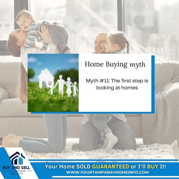 Myth #11: The First Step in Buying a Home is Touring Properties,Ernest Van Glahn