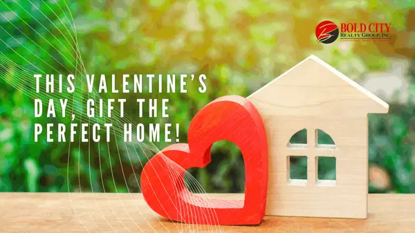 feature image of This Valentine’s Day, Gift the Perfect Home!