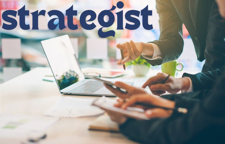 Strategists