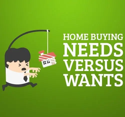 Home Buying Needs VS Wants,Catherine Gomez