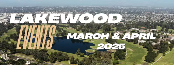 Lakewood Events for March & April 2025