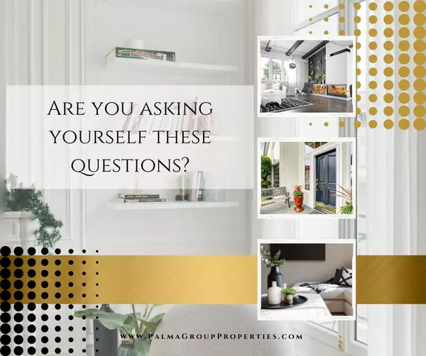 feature image of Are you asking yourself these questions when thinking of selling your home? 