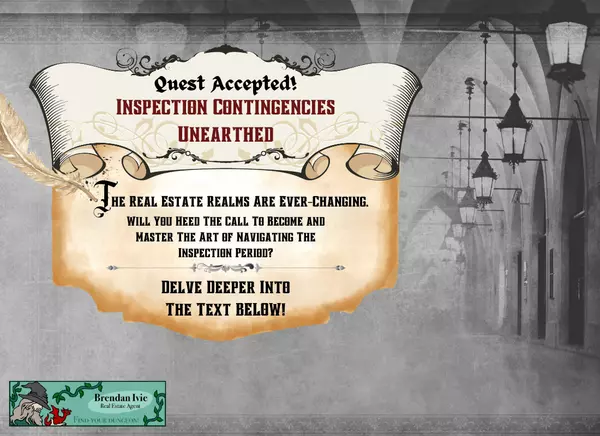 Inspection Contingencies: A TTRPG Realtor’s Quest