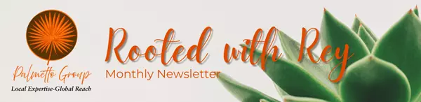 Rooted with Rey – Feb. 2025 Newsletter