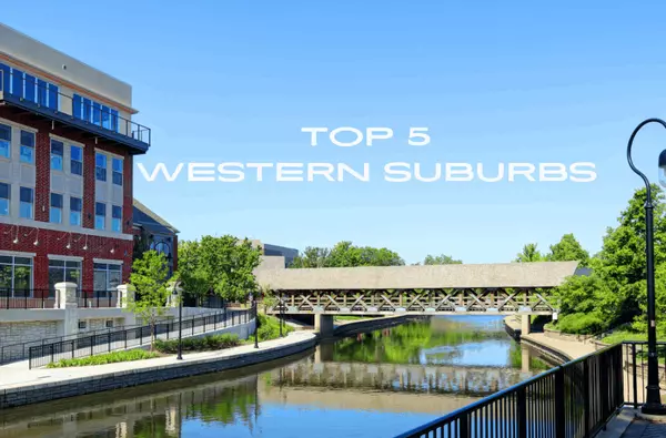 Top 5 Western Suburbs of Chicago