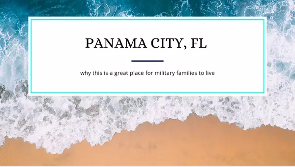 Why Panama City Is a Great Place to Live for Military Families