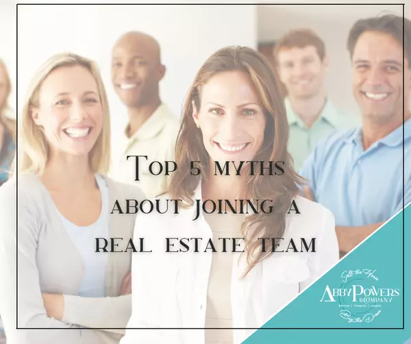 Top 5 Myths About Joining a Real Estate Team—Debunked!,Bridget Rodewald