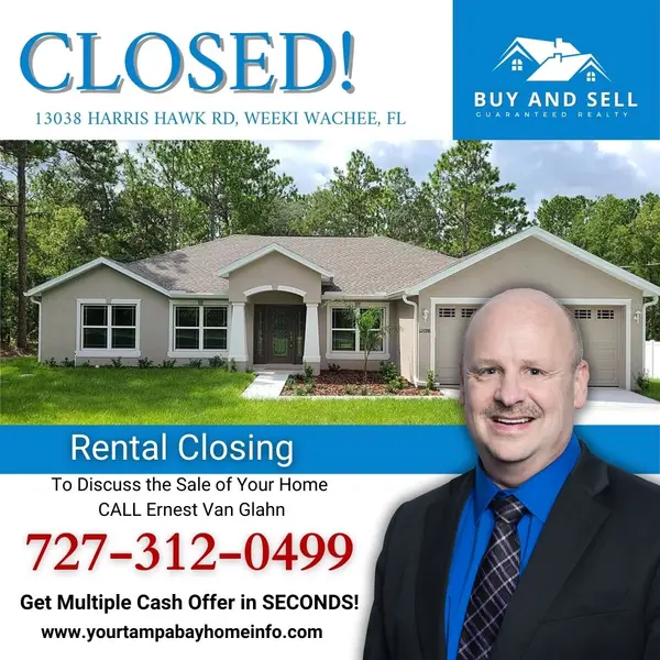  Rental Closed: 13038 Harris Hawk Rd, Weeki Wachee, FL 34614 ,Ernest Van Glahn