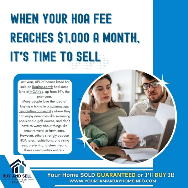 When Your HOA Fee Hits $1,000/Month… It Might Be Time to Sell! ,Ernest Van Glahn
