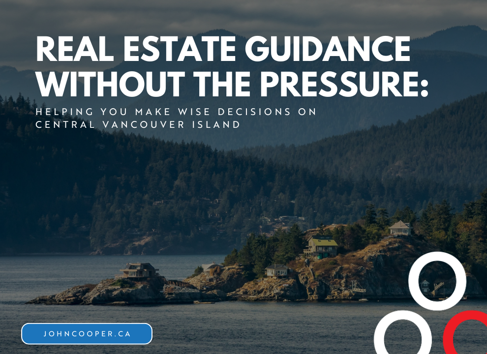 feature image of Real Estate Guidance Without the Pressure: Helping You Make Wise Decisions on Central Vancouver Island