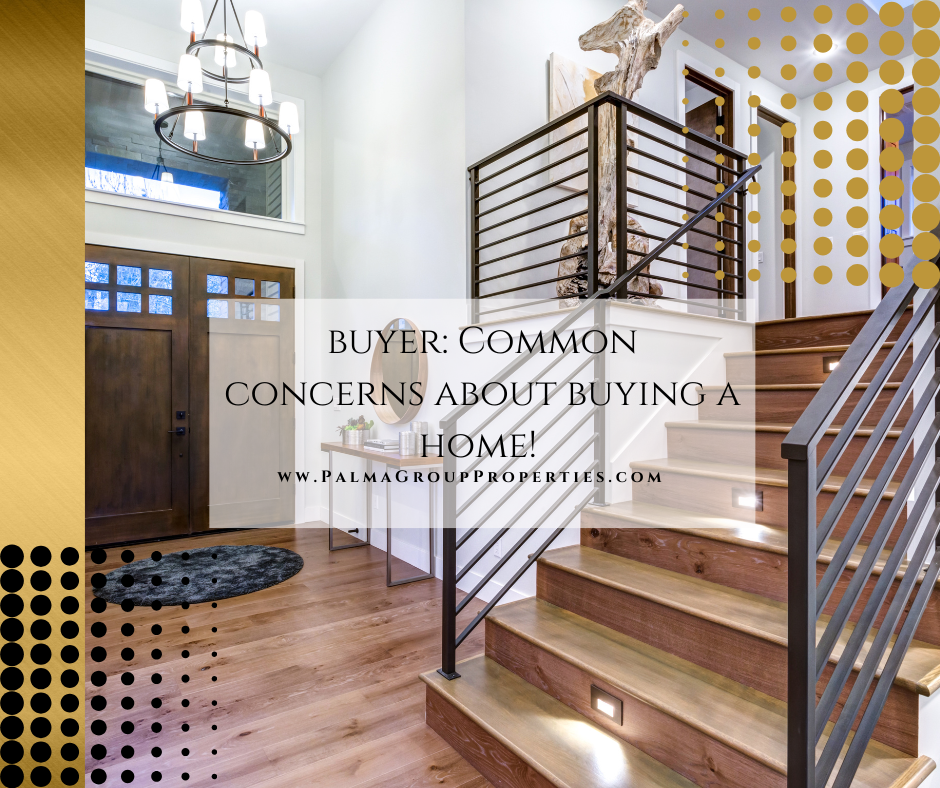 Common Concerns When Buying a Home! 