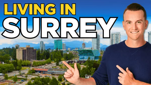 feature image of What It&#39;s Like Living in Surrey BC (Over 30 Years!)