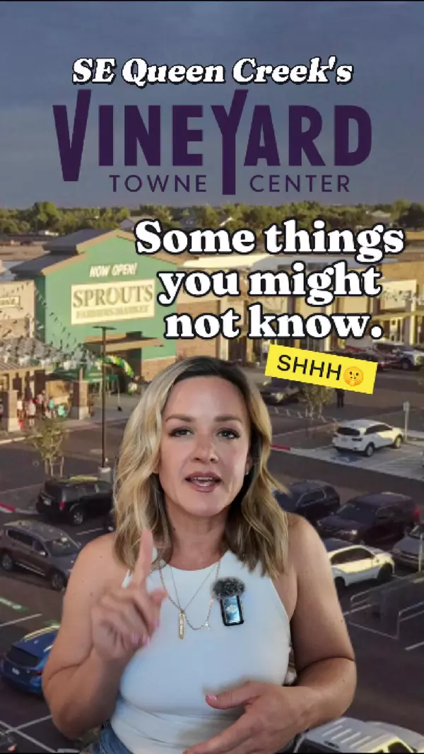 Vineyard Towne Center is Taking Shape in Southeast Queen Creek — Here’s Everything You Need to Know,Jessica Vukobratovich