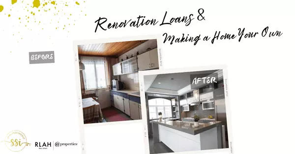 Renovation Loans & Making a Home Your Own
