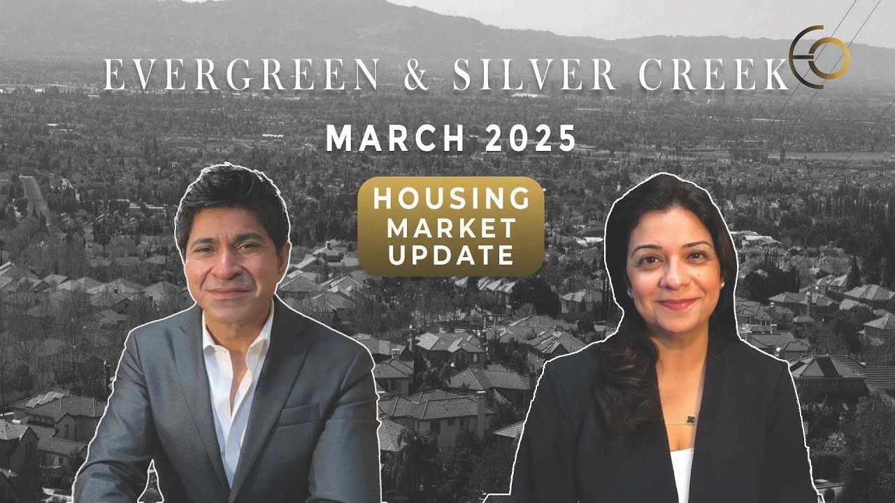 Silver Creek & Evergreen, San Jose | March Housing Market Update,Eddie Oberoi