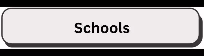 Schools