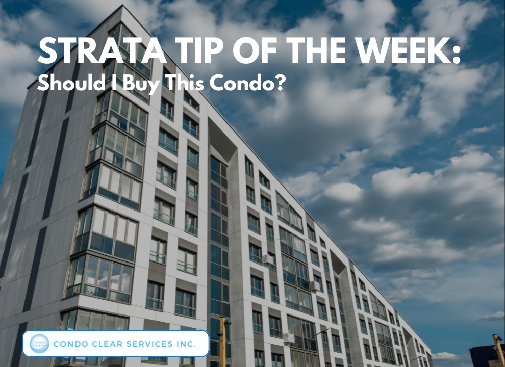 feature image of Strata Tip of the Week - Should I Buy This Condo?