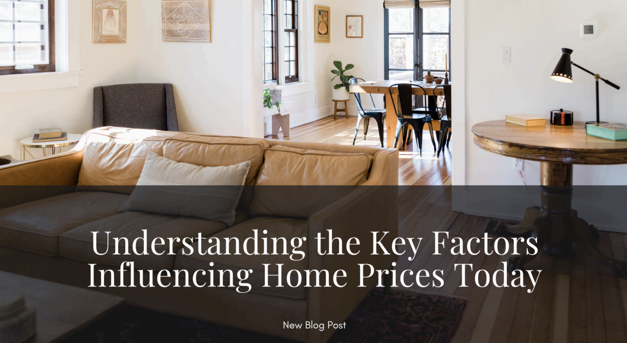 Understanding the Key Factors Influencing Local Home Prices
