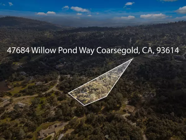 Coarsegold, CA 93614-8805,47684 Willow Pond Way