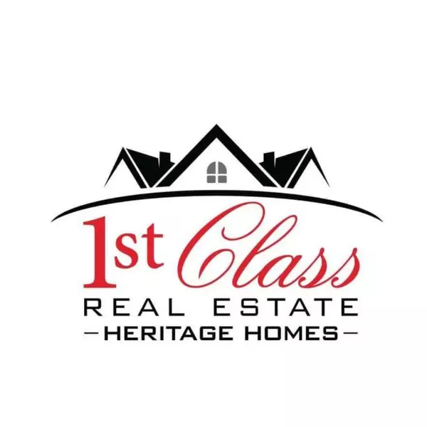 1st Class Real Estate- Heritage Homes